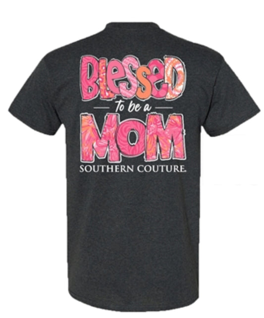 Southern Couture Classic Blessed To Be A Mom- Dark Heather S/S Tee